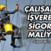 Çalışanın İşverene Sigorta Maliyeti 2025