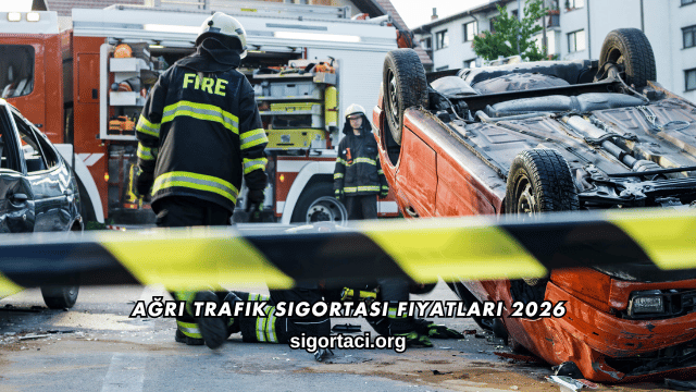 Ağrı Trafik Sigortası Fiyatları 2026