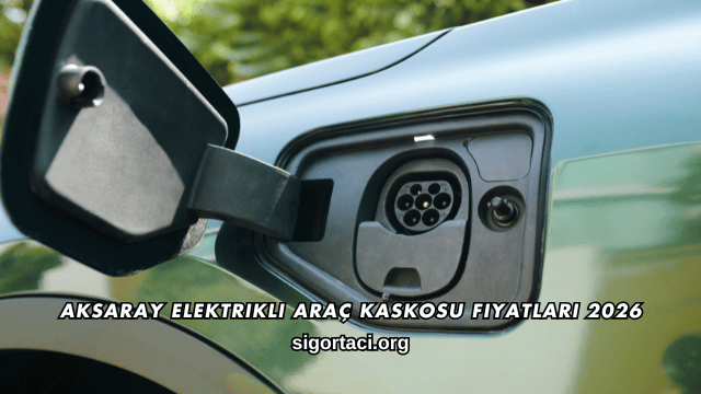 Aksaray Elektrikli Araç Kaskosu Fiyatları 2026