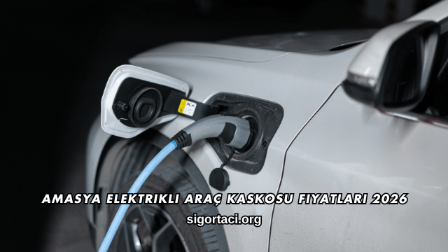 Amasya Elektrikli Araç Kaskosu Fiyatları 2026
