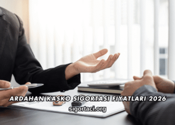 Ardahan Kasko Sigortası Fiyatları 2026