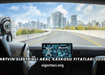 Artvin Elektrikli Araç Kaskosu Fiyatları 2026