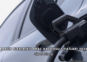 Bartın Elektrikli Araç Kaskosu Fiyatları 2026