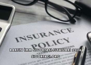 Bartın İMM Sigortası Fiyatları 2026