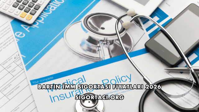 Bartın İMM Sigortası Fiyatları 2026