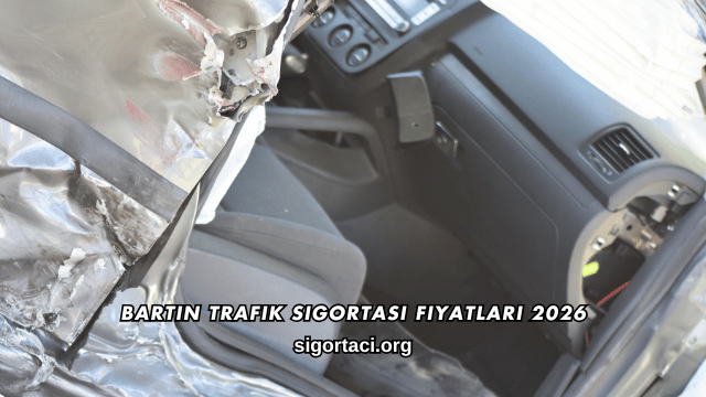 Bartın Trafik Sigortası Fiyatları 2026