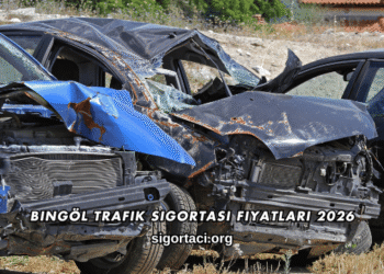 Bingöl Trafik Sigortası Fiyatları 2026