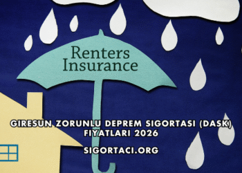 Giresun Zorunlu Deprem Sigortası (DASK) Fiyatları 2026