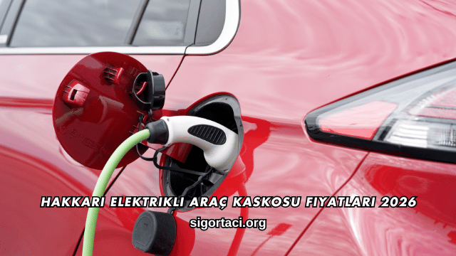 Hakkari Elektrikli Araç Kaskosu Fiyatları 2026