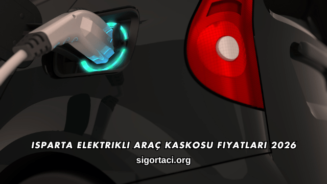 Isparta Elektrikli Araç Kaskosu Fiyatları 2026