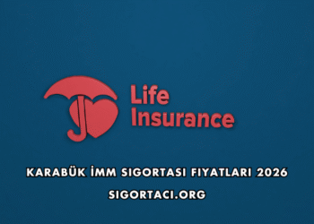 Karabük İMM Sigortası Fiyatları 2026