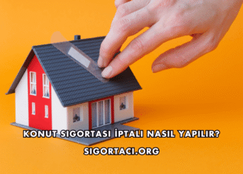 Konut Sigortası İptali Nasıl Yapılır?