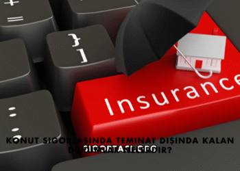 Konut Sigortasında Teminat Dışında Kalan Durumlar Nelerdir?