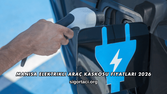 Manisa Elektrikli Araç Kaskosu Fiyatları 2026