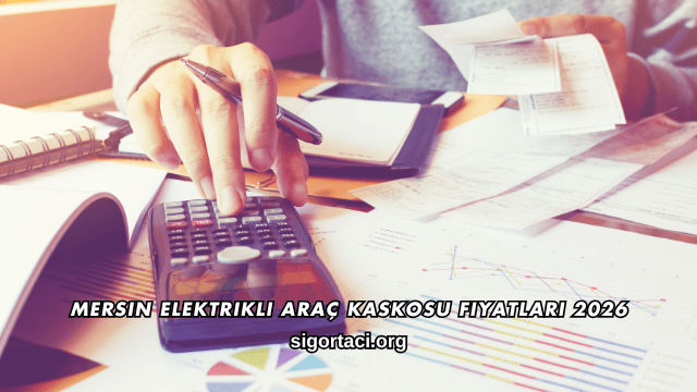 Mersin Elektrikli Araç Kaskosu Fiyatları 2026