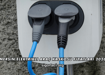 Mersin Elektrikli Araç Kaskosu Fiyatları 2026