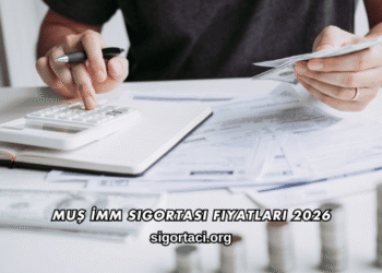 Muş İMM Sigortası Fiyatları 2026