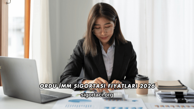 Ordu İMM Sigortası Fiyatları 2026