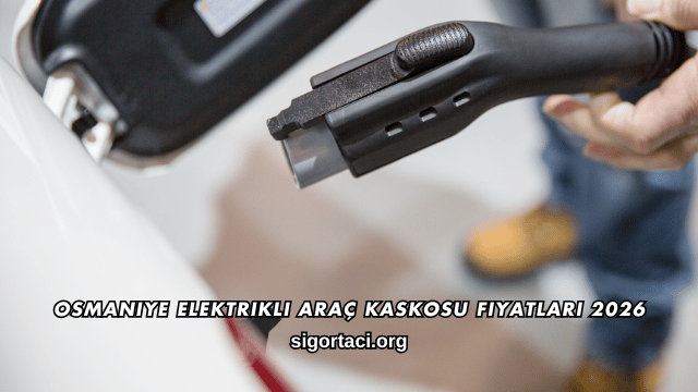 Osmaniye Elektrikli Araç Kaskosu Fiyatları 2026