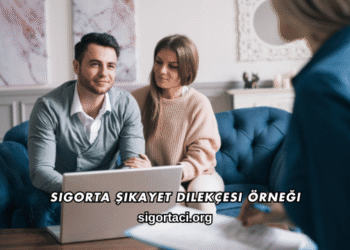 Sigorta Şikayet Dilekçesi Örneği