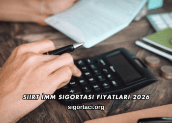Siirt İMM Sigortası Fiyatları 2026