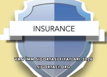 Van İMM Sigortası Fiyatları 2026
