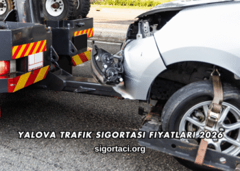 Yalova Trafik Sigortası Fiyatları 2026