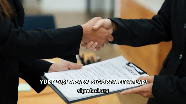Yurt Dışı Araba Sigorta Fiyatları