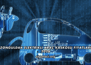 Zonguldak Elektrikli Araç Kaskosu Fiyatları 2026